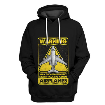 Gearhuman 3D Wanring May Talking About Airplanes Tshirt Hoodie Apparel