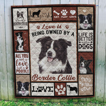 Gearhuman 3D Love Is Being Owned By A Border Collie Quilt