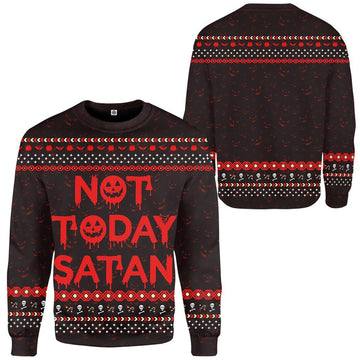 Gearhuman 3D Not Today Satan Ugly Custom Sweatshirt Apparel GN14092 Sweatshirt