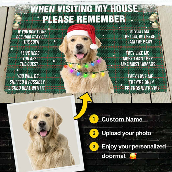 When Visiting My House Please Remember Golden Retriever Doormat, Dog L -  Best Custom