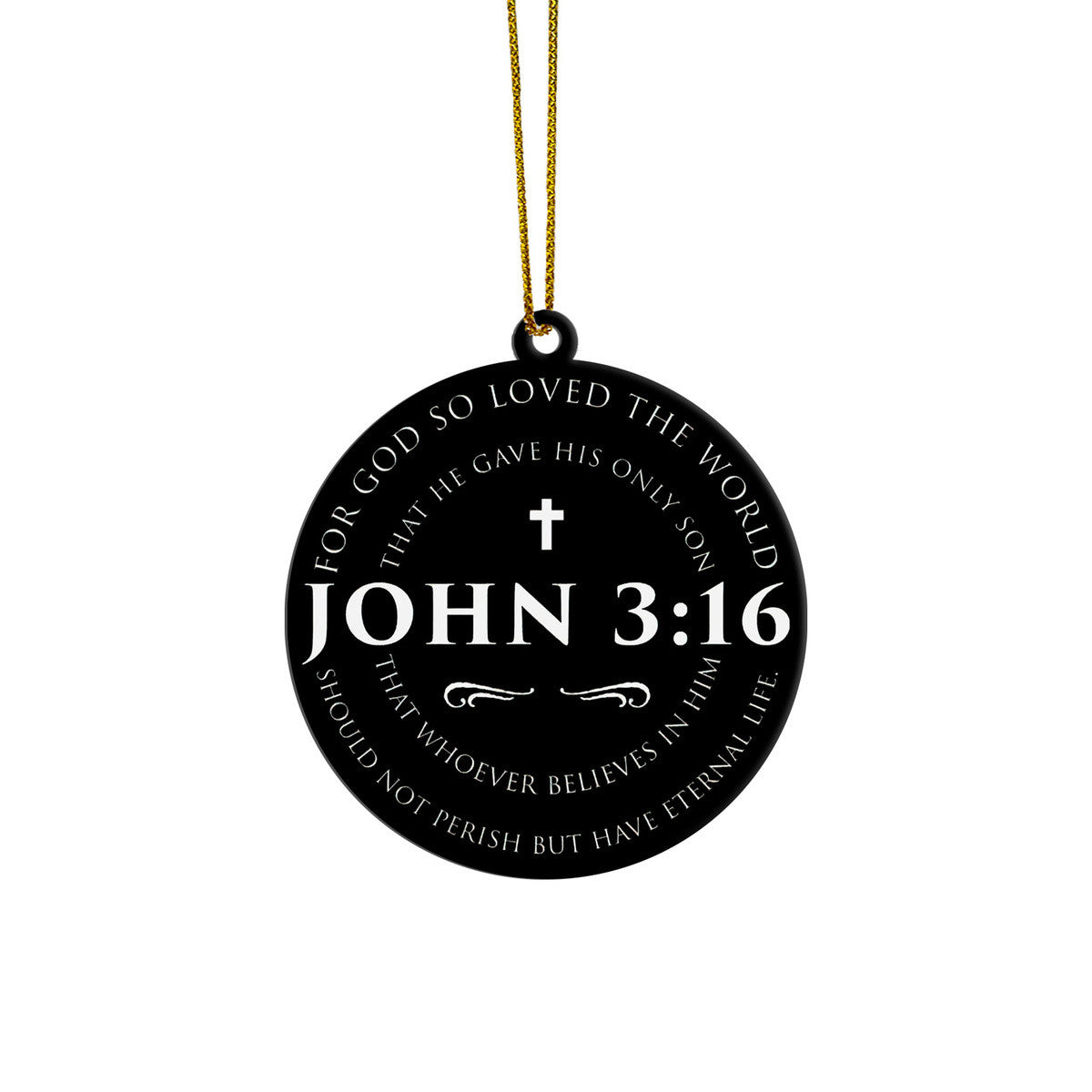 Gearhumans 3D John 3:16 For God So Loved The World Custom Ornament