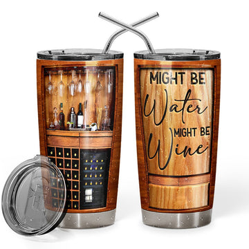 Gearhumans 3D Might Be Water Might Be Wine Tumbler