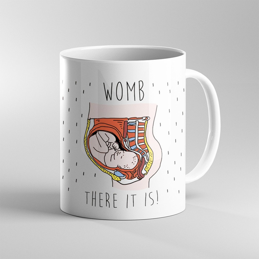 Gearhumans 3D Mothers Day Gift Look HUMAN WOMB THERE IT IS Custom Mug