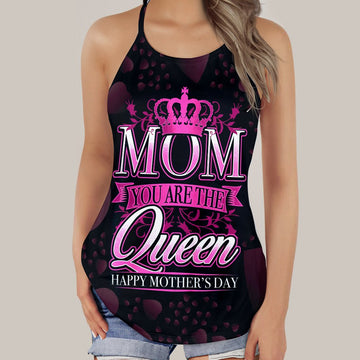 Gearhumans 3D Mom You Are The Queen Mothers Day Custom Criss Cross Tank Top