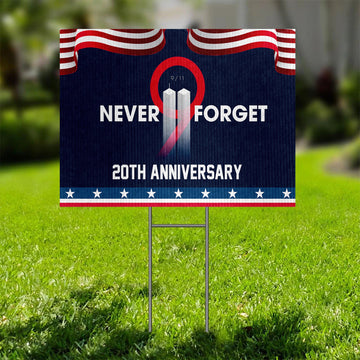 Gearhumans 3D Patriot Day Never Forget Custom Yard Sign