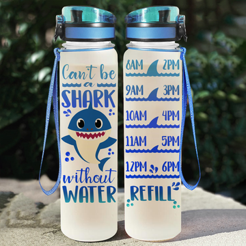 Gearhumans Can't Be A Shark Without Water - Water Tracker Bottle