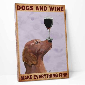 Gearhumans 3D Dogs And Wine Make Everything Fine Canvas