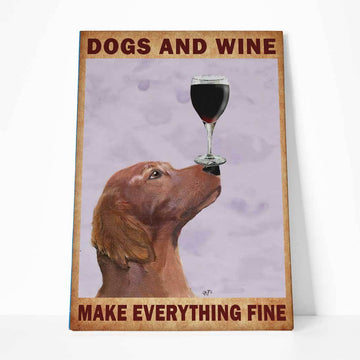 Gearhumans 3D Dogs And Wine Make Everything Fine Canvas