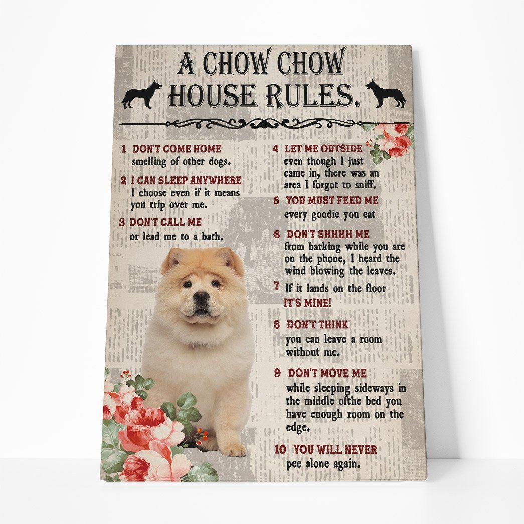 Gearhuman 3D A Chow Chow House Rules Canvas GK040251 Canvas 1 Piece Non Frame M