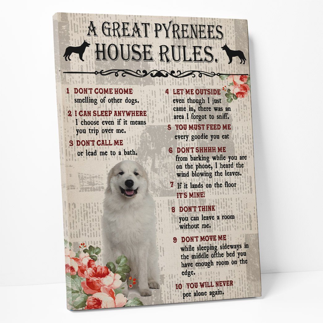 Gearhuman 3D A Great Pyrenees House Rules Canvas GK040229 Canvas