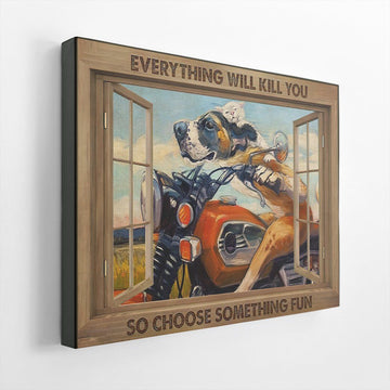 Gearhumans 3D Everything Will Kill You Canvas