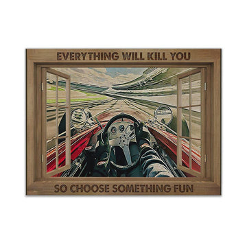 Gearhumans 3D Everything Will Kill You Racing Canvas