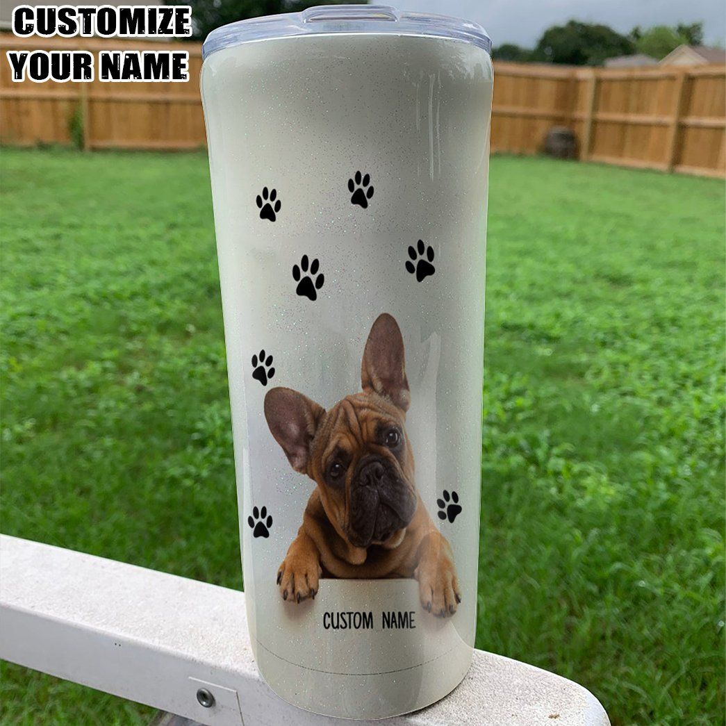 Gearhuman 3D First Thing I See Every Morning Is A Bulldog Custom Name Design Insulated Vacuum Tumbler GV180113 Tumbler 