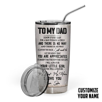 Gearhuman 3D Happy Fathers Day Gift To My Dad From Daughter Custom Name Tumbler GO150430 Tumbler Long 20oz 