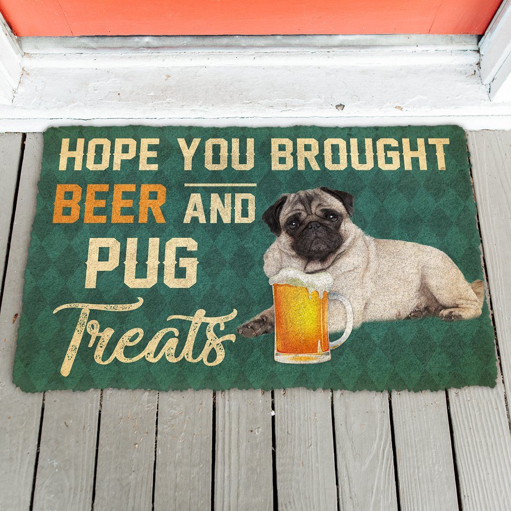 Gearhumans 3D Hope You Brought Beer And Pug Treats Doormat