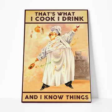 Gearhumans 3D I Cook I Drink And I Know Things Canvas