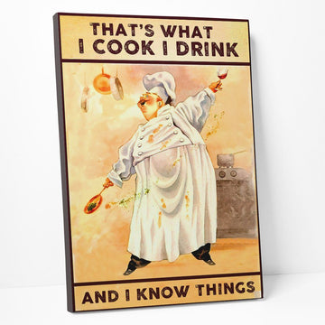 Gearhumans 3D I Cook I Drink And I Know Things Canvas