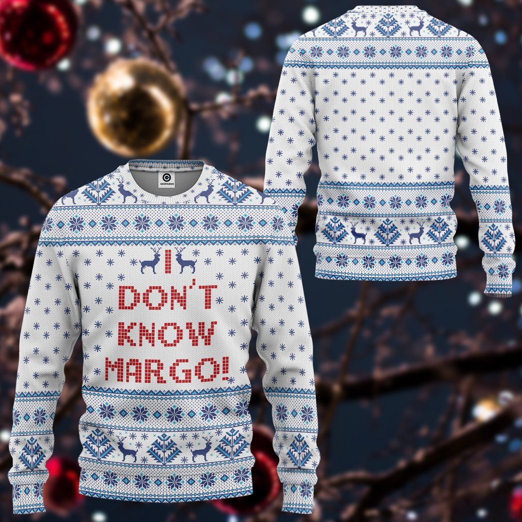 Gearhuman 3D I Dont Know Margo National Lampoons Christmas Vacation Ugly Sweater Custom Tshirt Hoodie Apparel GV03117 3D Apparel 