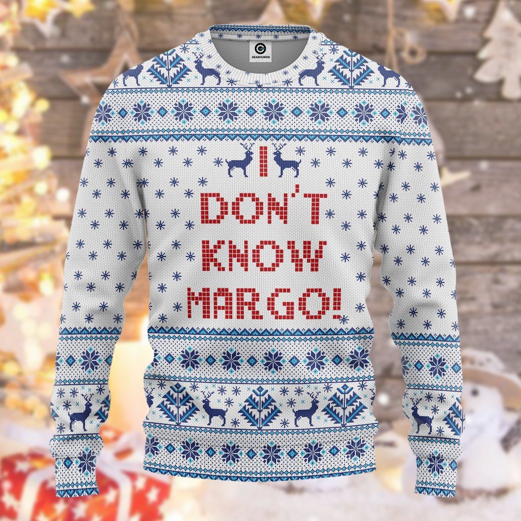 Gearhuman 3D I Dont Know Margo National Lampoons Christmas Vacation Ugly Sweater Custom Tshirt Hoodie Apparel GV03117 3D Apparel 