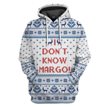 Gearhuman 3D I Dont Know Margo National Lampoons Christmas Vacation Ugly Sweater Custom Tshirt Hoodie Apparel GV03117 3D Apparel Hoodie S 