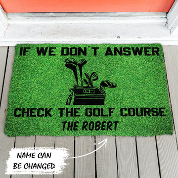 Gearhumans 3D If We Dont Answer Check The Golf Course Custom Name Doormat