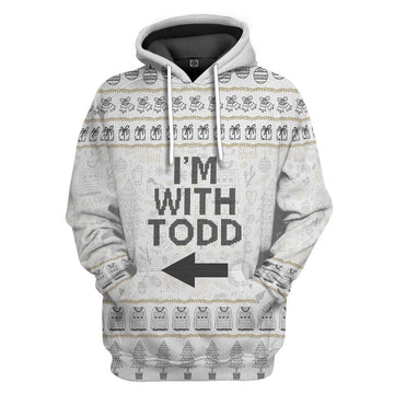 Gearhumans 3D Im With Todd National Lampoon Christmas Vacation Ugly Sweater Custom Tshirt Hoodie Apparel