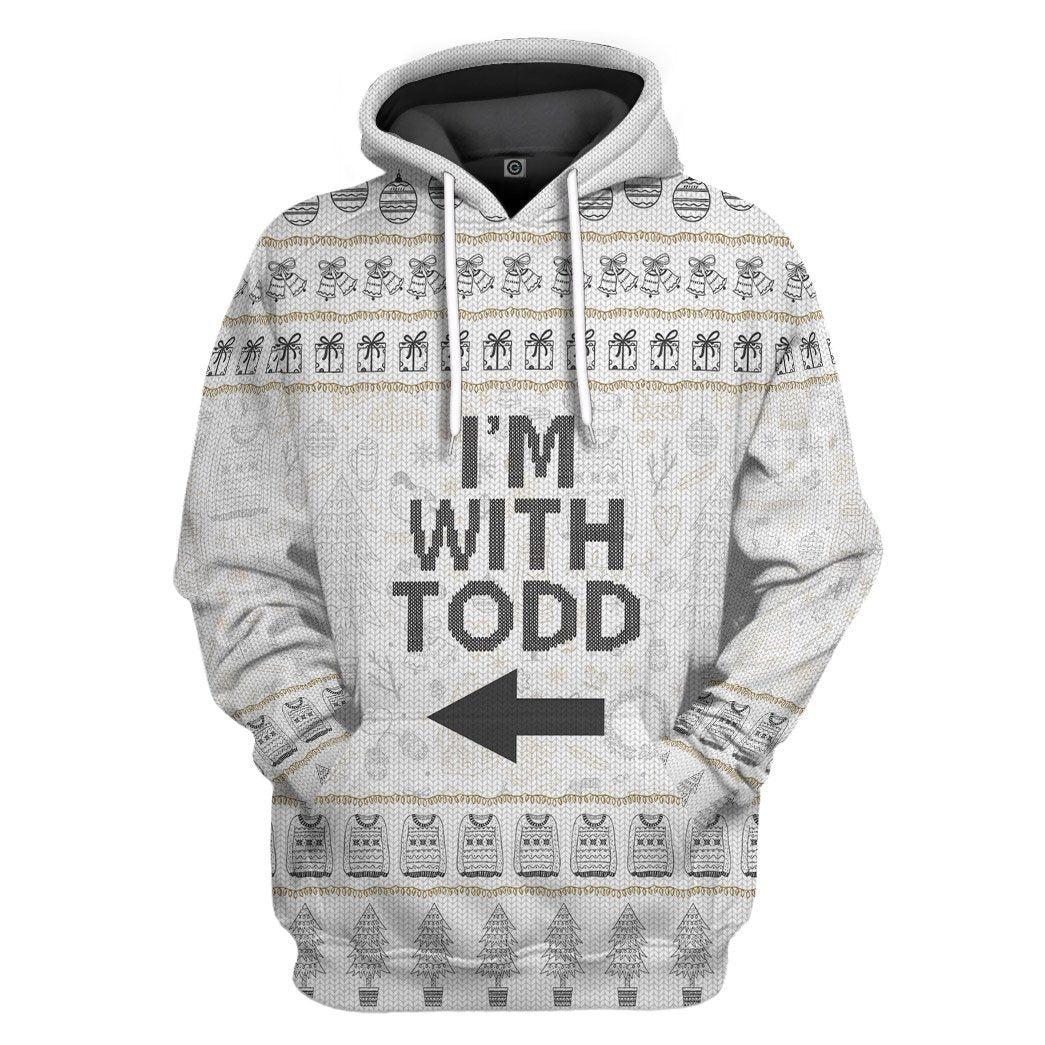 Gearhuman 3D Im With Todd National Lampoon Christmas Vacation Ugly Sweater Custom Tshirt Hoodie Apparel GV031110 3D Apparel Hoodie S 