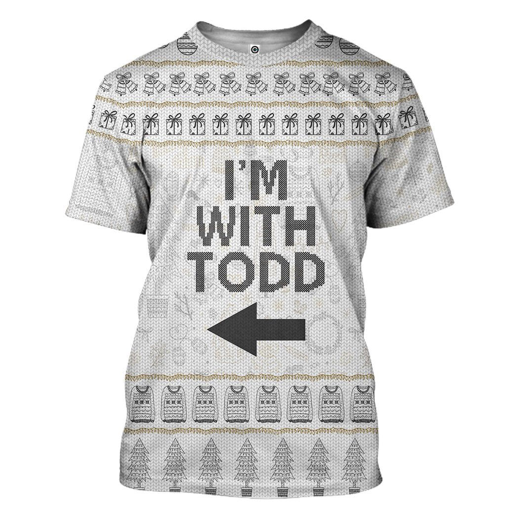 Gearhuman 3D Im With Todd National Lampoon Christmas Vacation Ugly Sweater Custom Tshirt Hoodie Apparel GV031110 3D Apparel T-Shirt S 