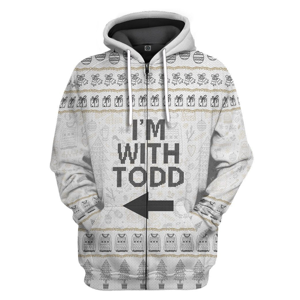 Gearhuman 3D Im With Todd National Lampoon Christmas Vacation Ugly Sweater Custom Tshirt Hoodie Apparel GV031110 3D Apparel Zip Hoodie S 