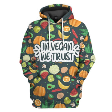 Gearhumans 3D In Vegans We Trust Custom Hoodie Apparel