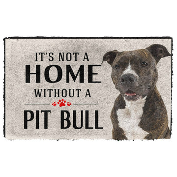 Gearhumans 3D Its Not A Home Without A Pit Bull Custom Doormat
