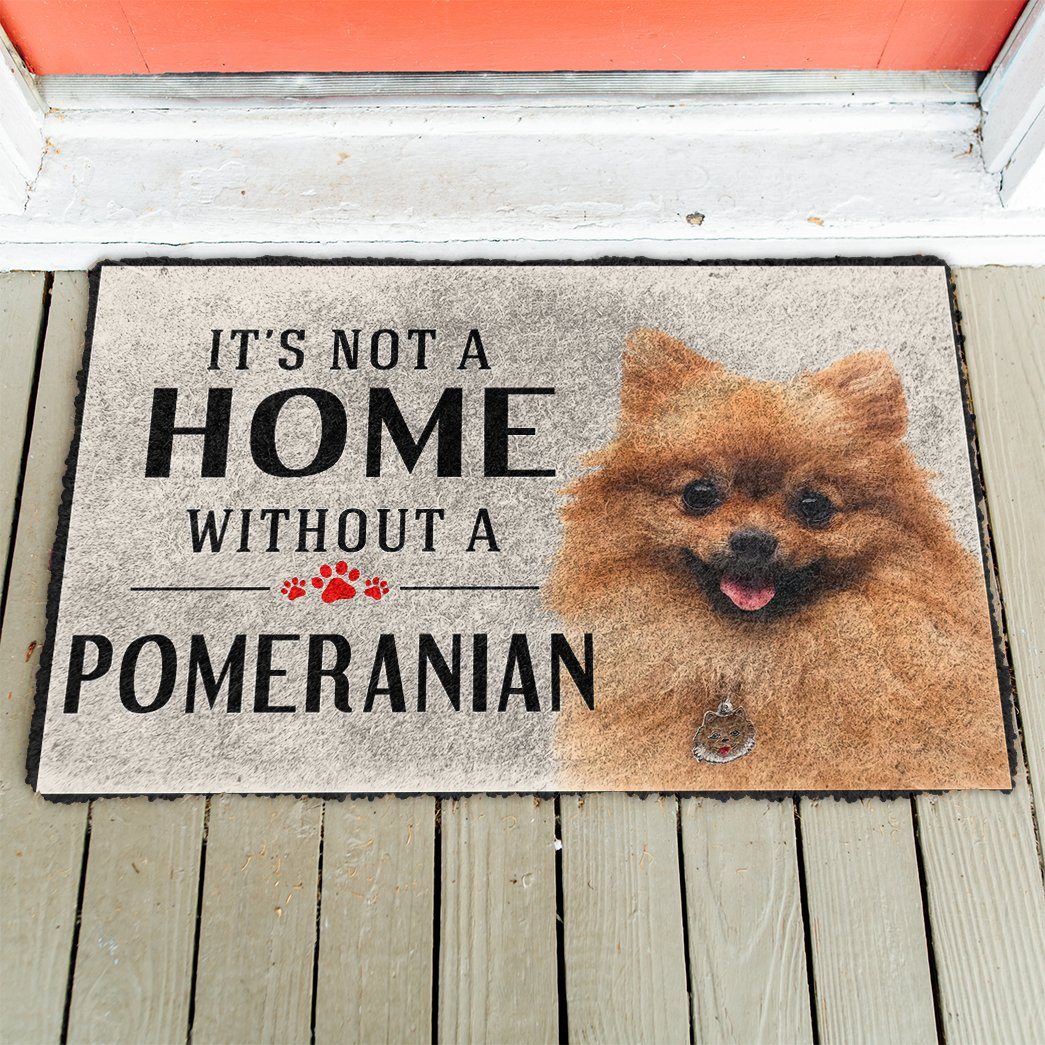 Gearhuman 3D Its Not A Home Without A Pomeranian Custom Doormat GW02035 Doormat