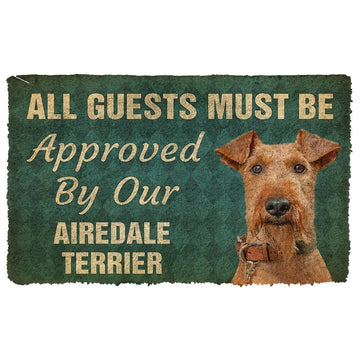 Gearhumans 3D Must Be Approved By Our Airedale Terrier Custom Doormat