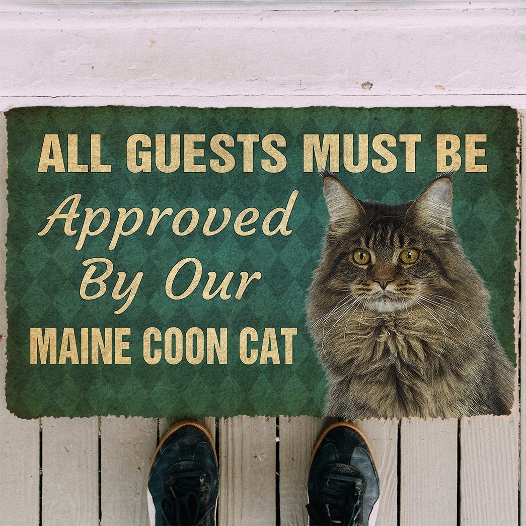 Gearhuman 3D Must Be Approved By Our Maine Coon Cat Custom Doormat GW29013 Doormat