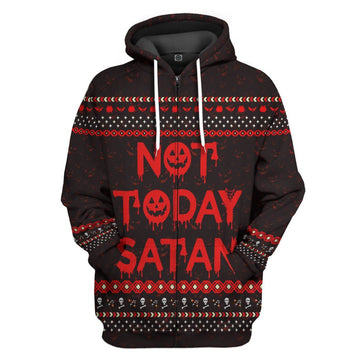 Gearhumans 3D Not Today Satan Ugly Custom Hoodie Apparel