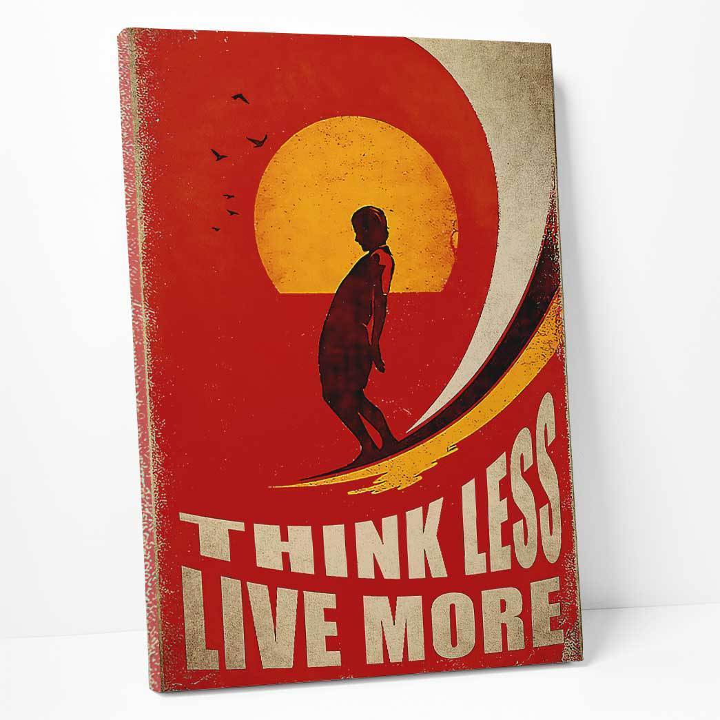 Gearhuman 3D Think Less Live More Canvas ZK2805214 Canvas 