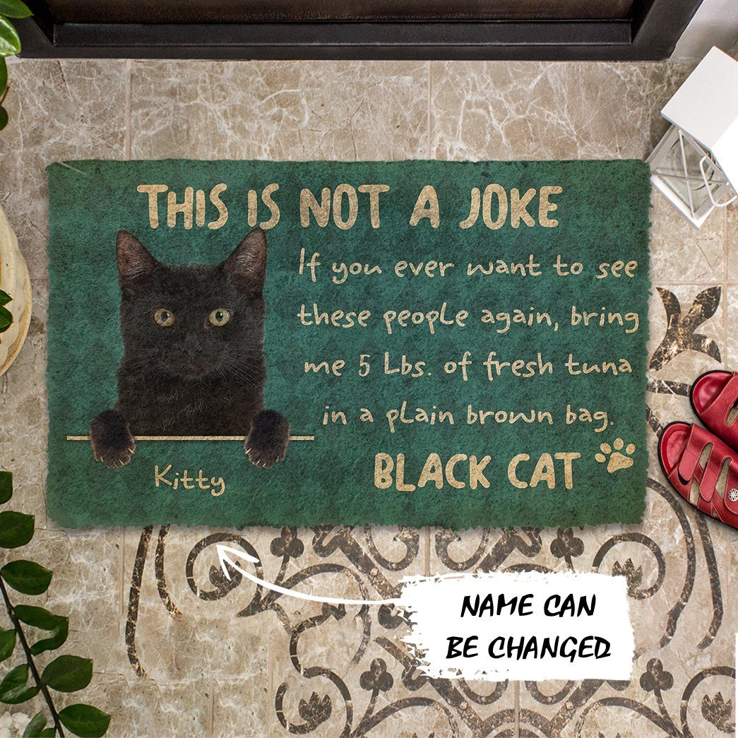 Gearhuman 3D This Is Not A Joke Black Cat Custom Doormat GB28012 Doormat