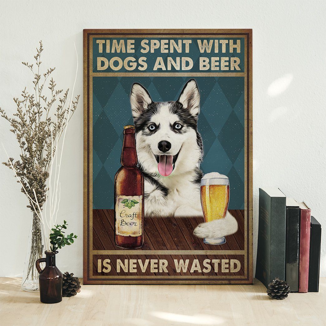 Gearhuman 3D Time Spent With Husky And Beer Custom Canvas GB18024 Canvas