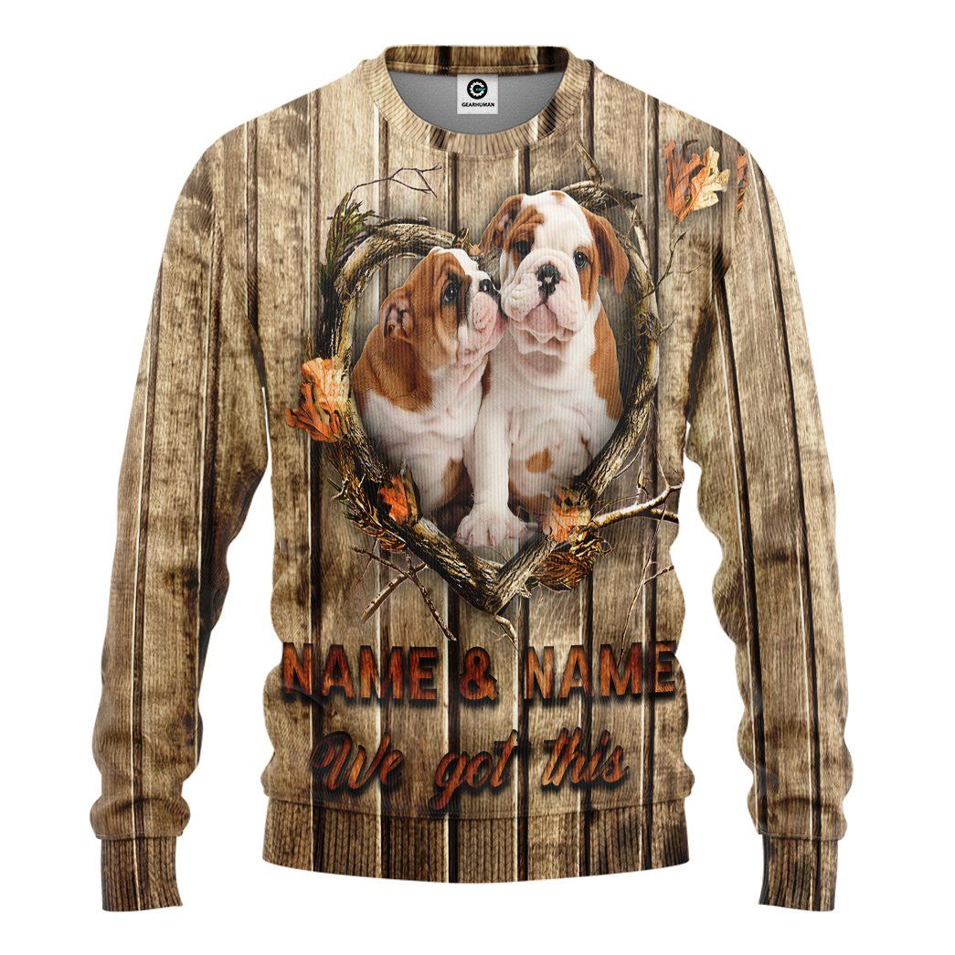 Gearhuman 3D We Got This Bulldog Couple Tshirt Hoodie Apparel GB06011 3D Apparel Long Sleeve S 