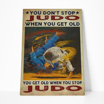 Gearhumans 3D You Get Old When You Stop Judo Custom Canvas