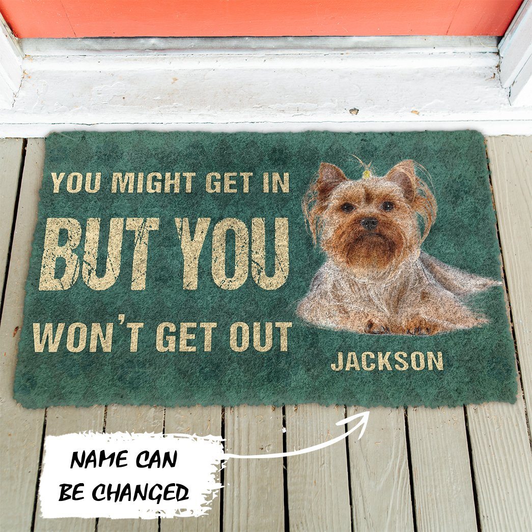 Gearhuman 3D You Might Get In But You Wont Get Out Yorkshire Terriers Dog Doormat GV29014 Doormat