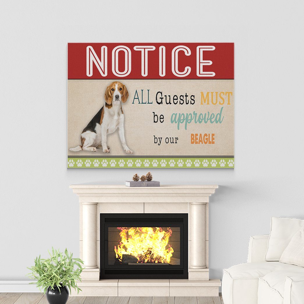 Gearhumans 3D All Guests Must Be Approved By Our Beagle Custom Canvas GW15048 Canvas 