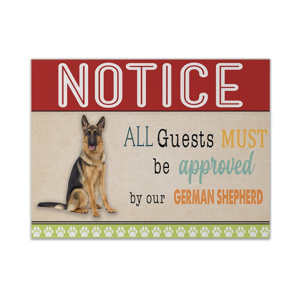 Gearhumans 3D All Guests Must Be Approved By Our German Shepherd Custom Canvas GW15044 Canvas 1 Piece Non Frame M