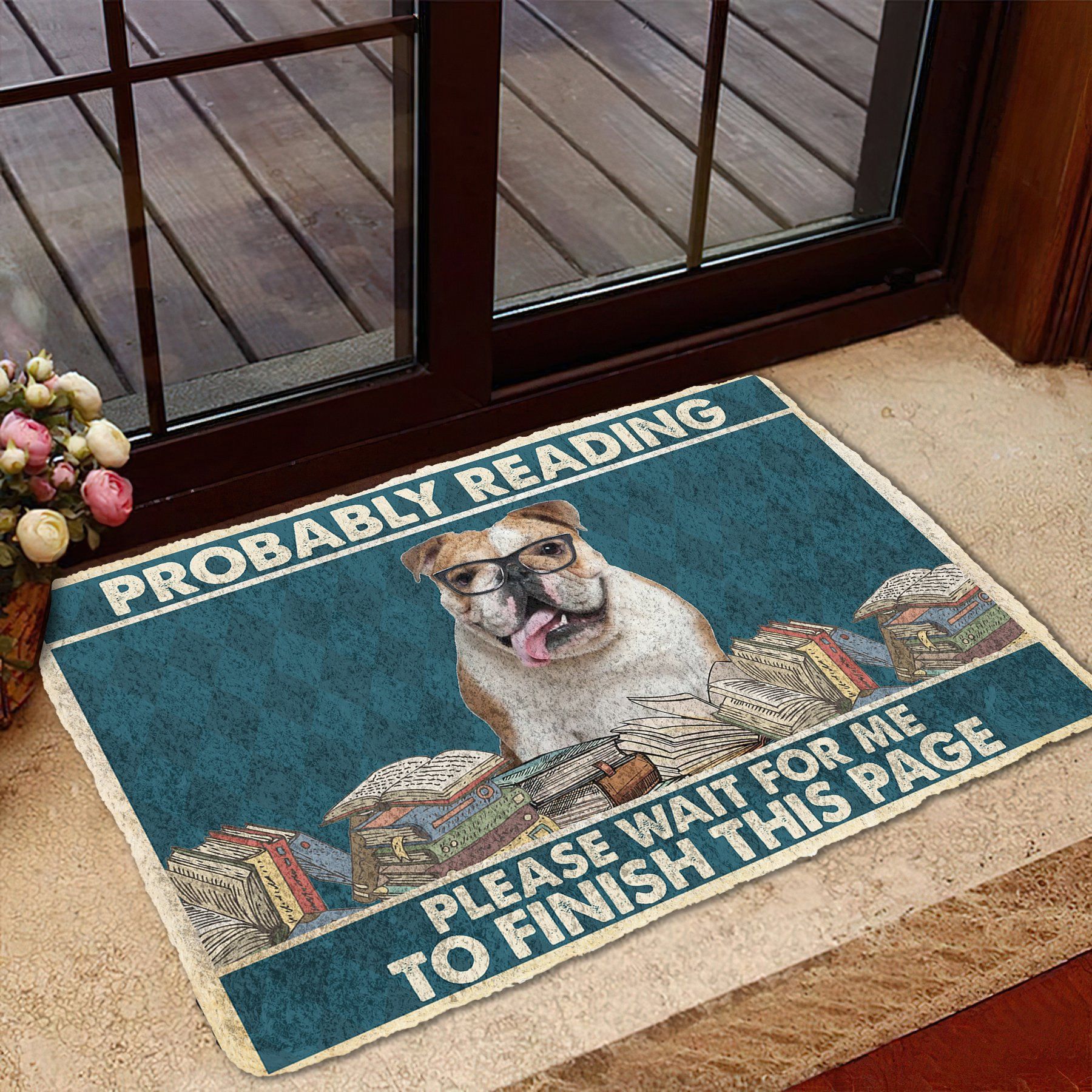 Gearhumans 3D Bulldog Probably Reading Please Wait Custom Doormat GW28052113 Doormat 