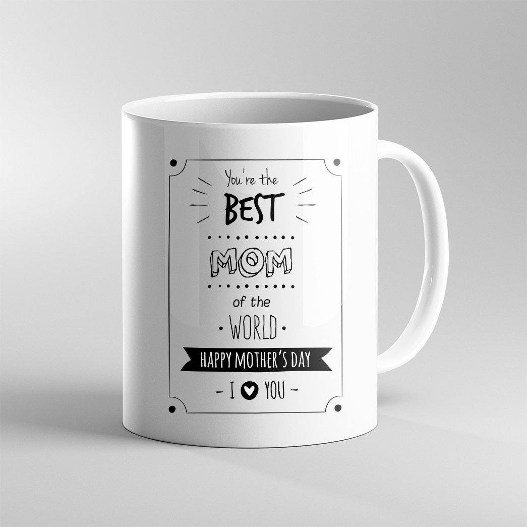 Gearhumans 3D Happy Mothers Day Gift You Are The Best Mom Of The World Custom Name Mug GO260355 Mug
