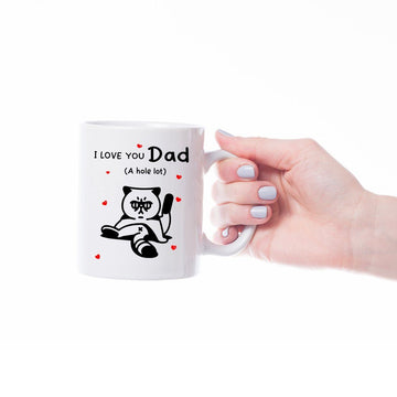 Gearhumans 3D I Love You Dad A Hole Lot Silvy Cat Mug ZK1305213 Mug 