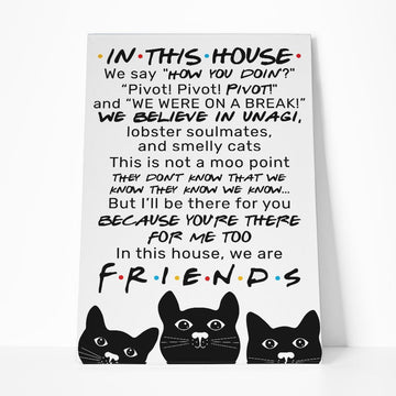 Gearhumans 3D In This House We Are Friends Custom Canvas