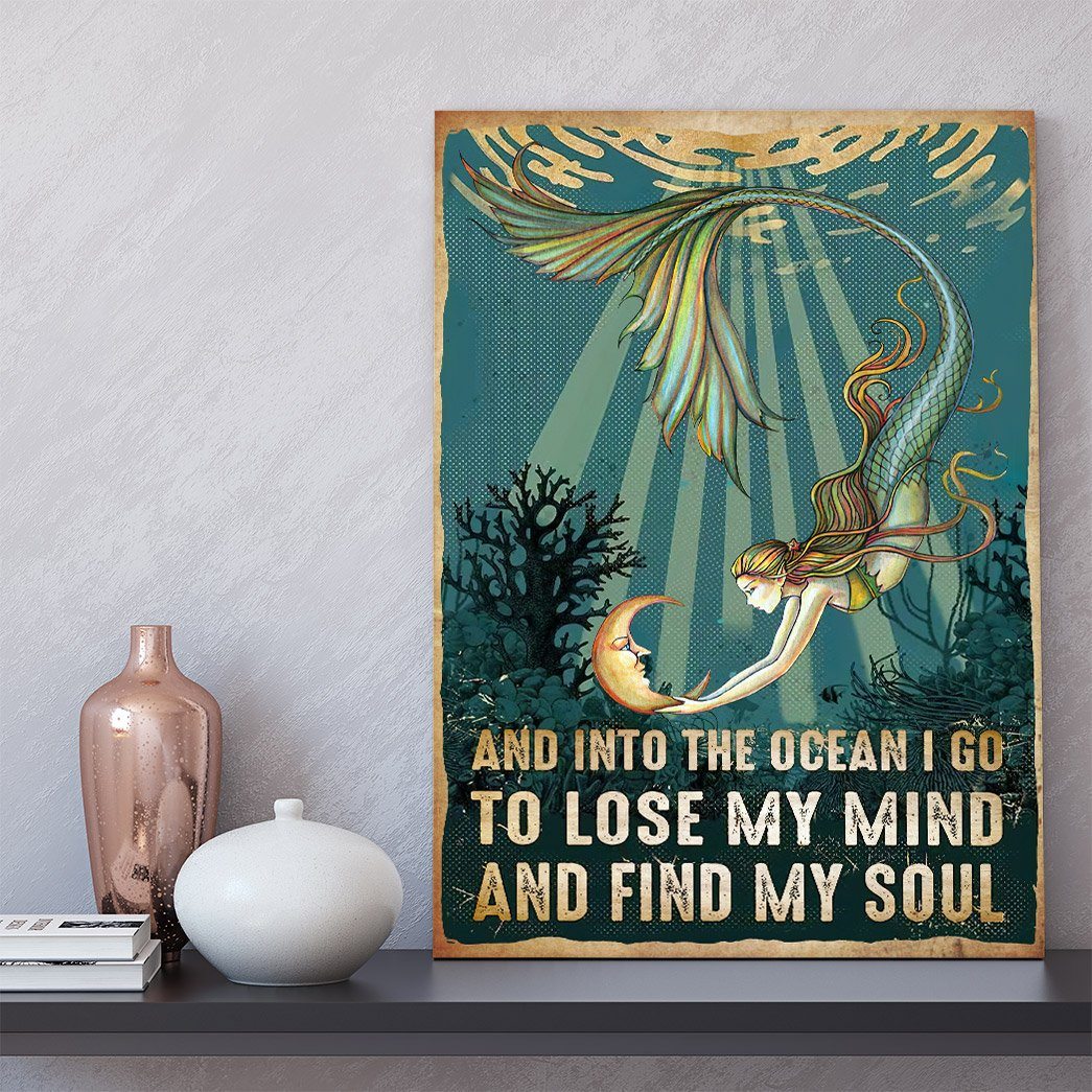 Gearhumans 3D Mermaid And Into The Ocean I Go To Lose My Mind And Find My Soul Custom Canvas GO22062110 Canvas 