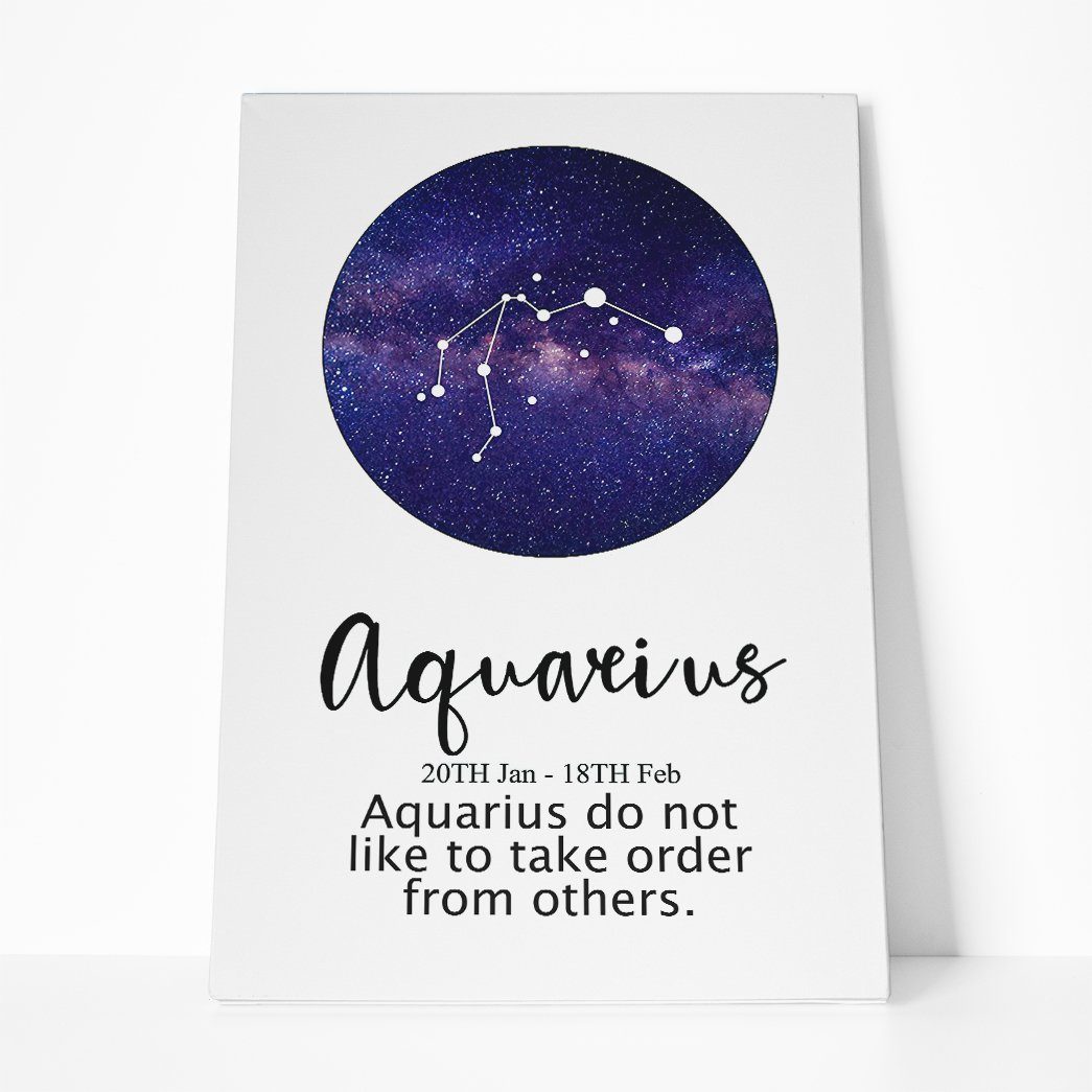 Gearhumans Aquarius Do Not Like To Take Orders From Others Canvas ZK1805217 Canvas 1 Piece Non Frame M