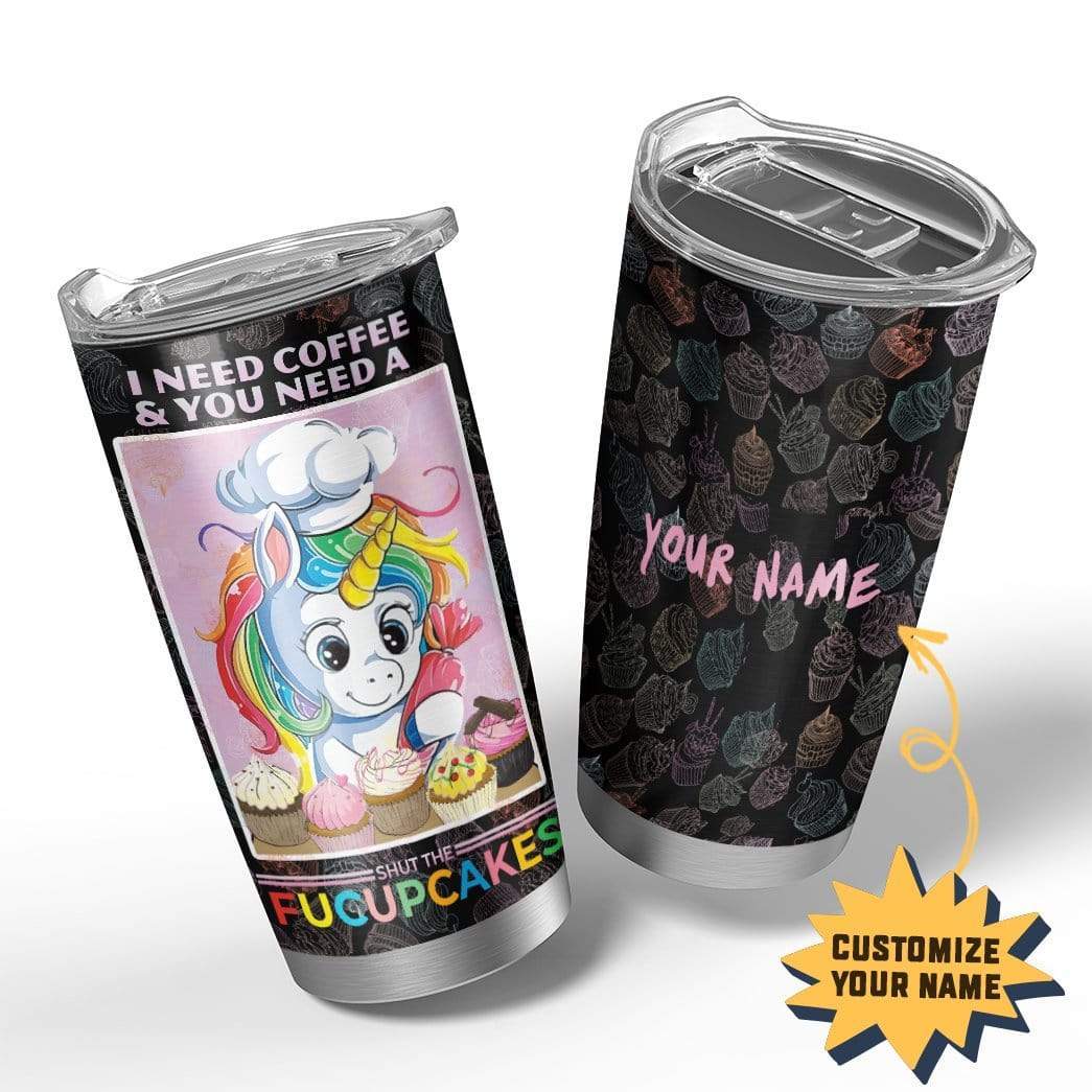 Gearhumans Gearhuman 2D Coffee And Shut The Fucupcakes Custom Name Design Vacuum Insulated Tumbler GW01064 Tumbler